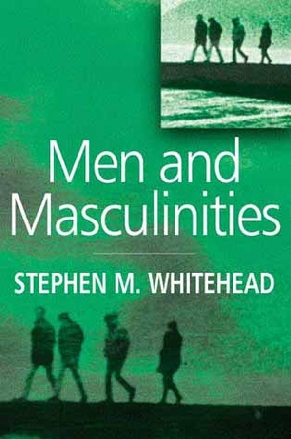 Men and Masculinities