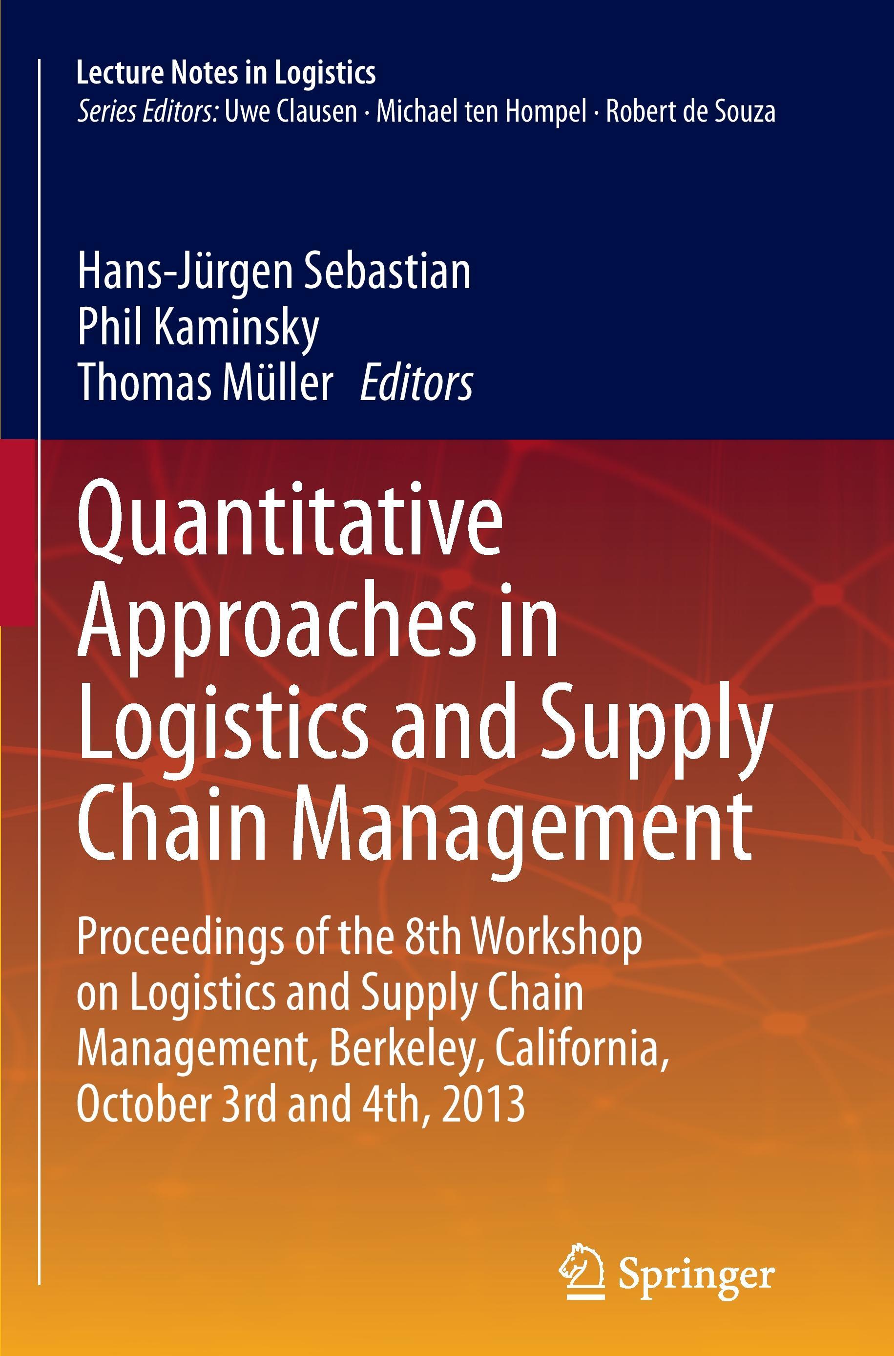 Quantitative Approaches in Logistics and Supply Chain Management