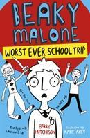 Beaky Malone: Worst Ever School Trip