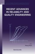 Recent Advances in Reliability and Quality Engineering