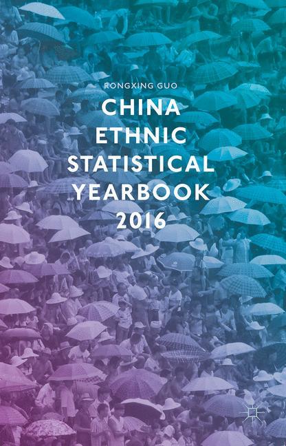 China Ethnic Statistical Yearbook 2016