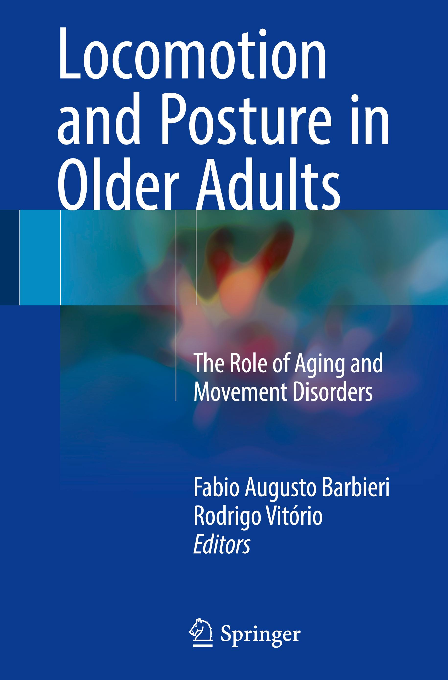 Locomotion and Posture in Older Adults