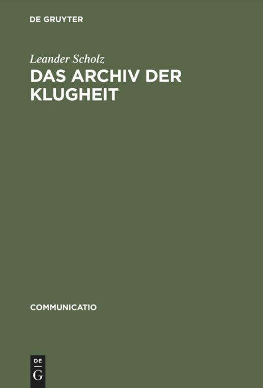 Das Archiv der Klugheit