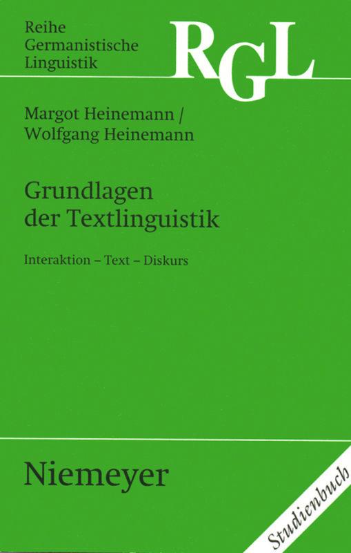 Grundlagen der Textlinguistik