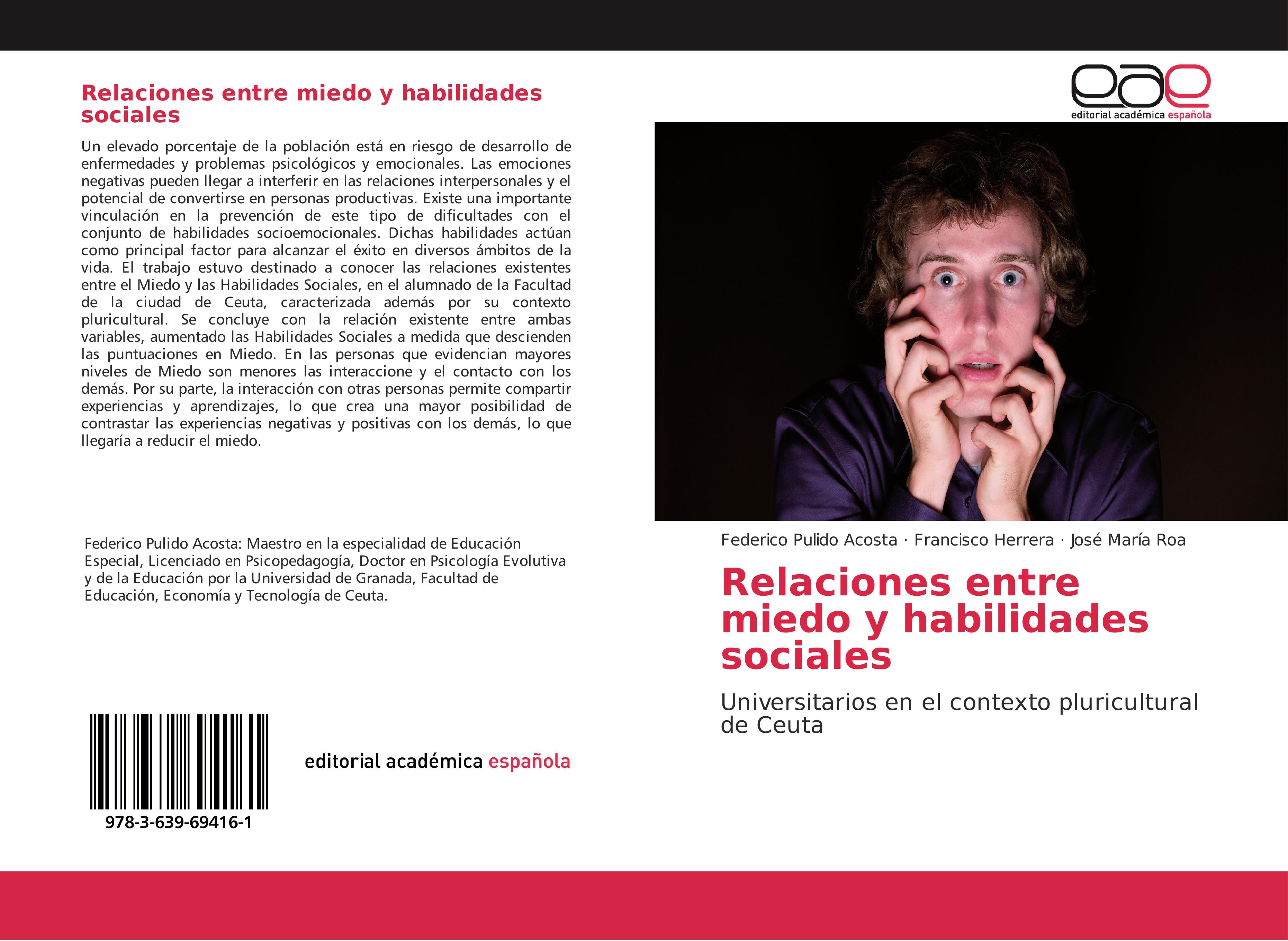 Relaciones entre miedo y habilidades sociales