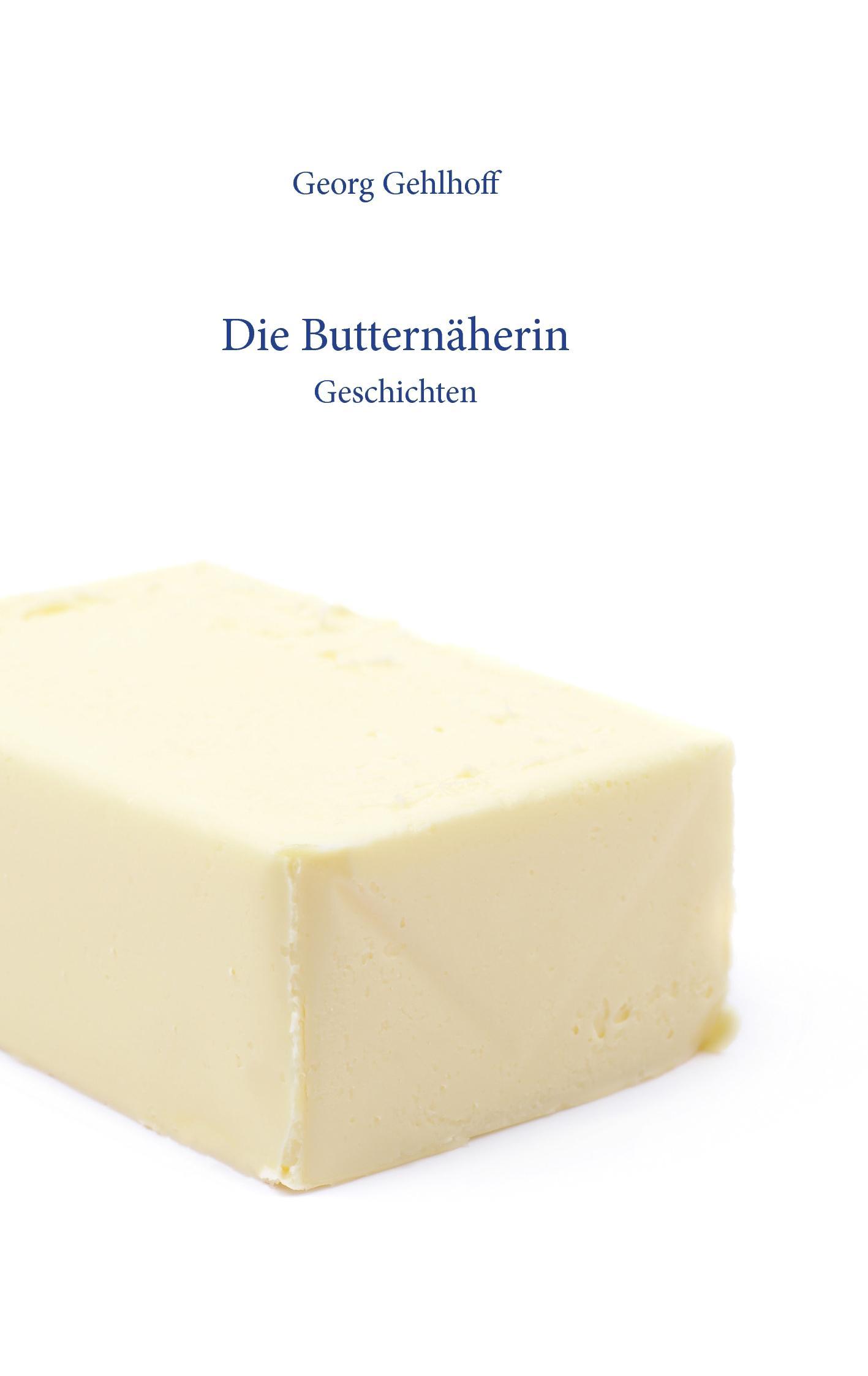 Die Butternäherin