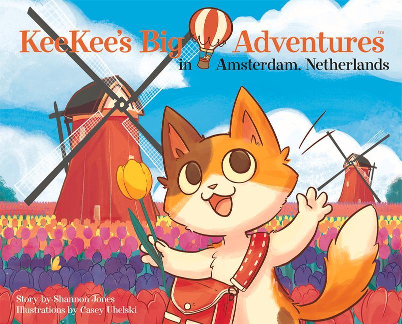 Keekee's Big Adventures in Amsterdam, Netherlands