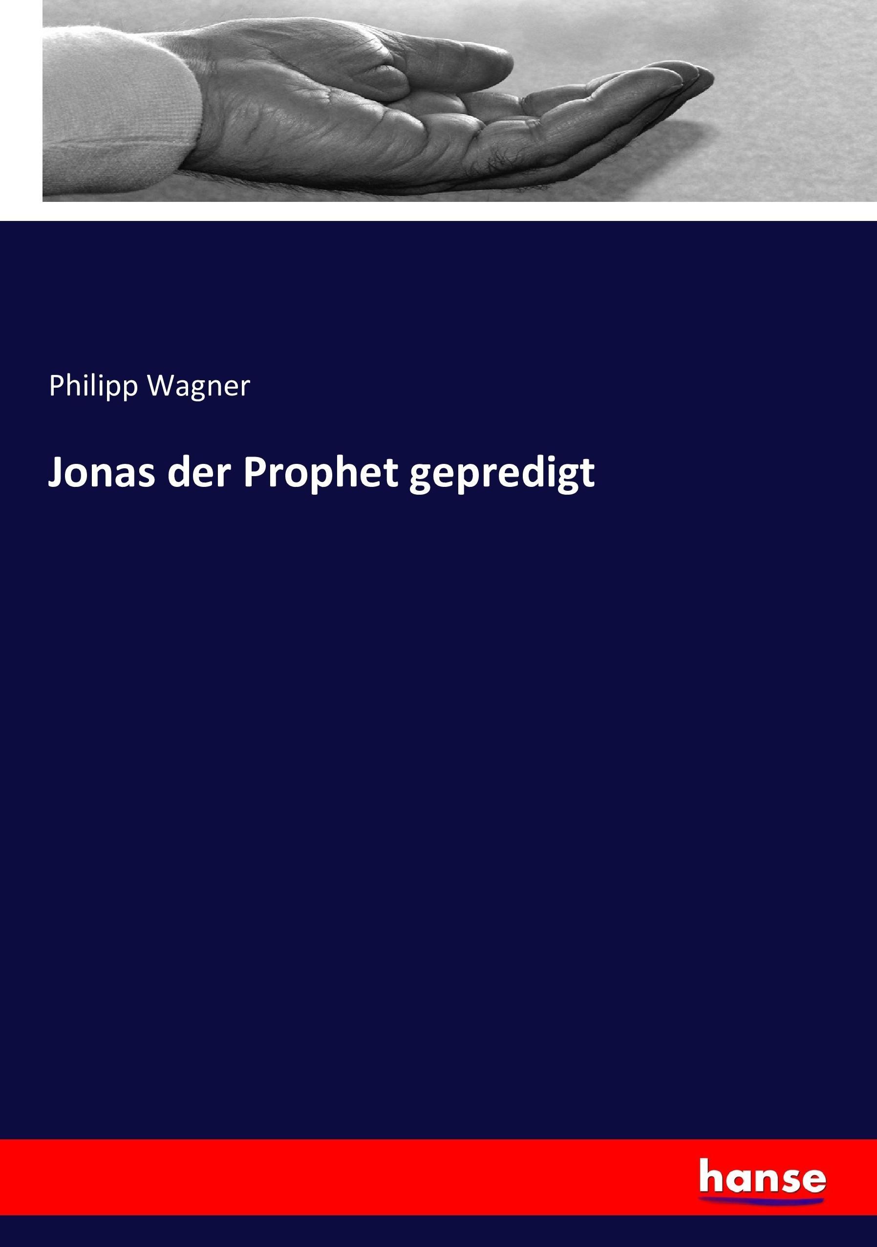 Jonas der Prophet gepredigt