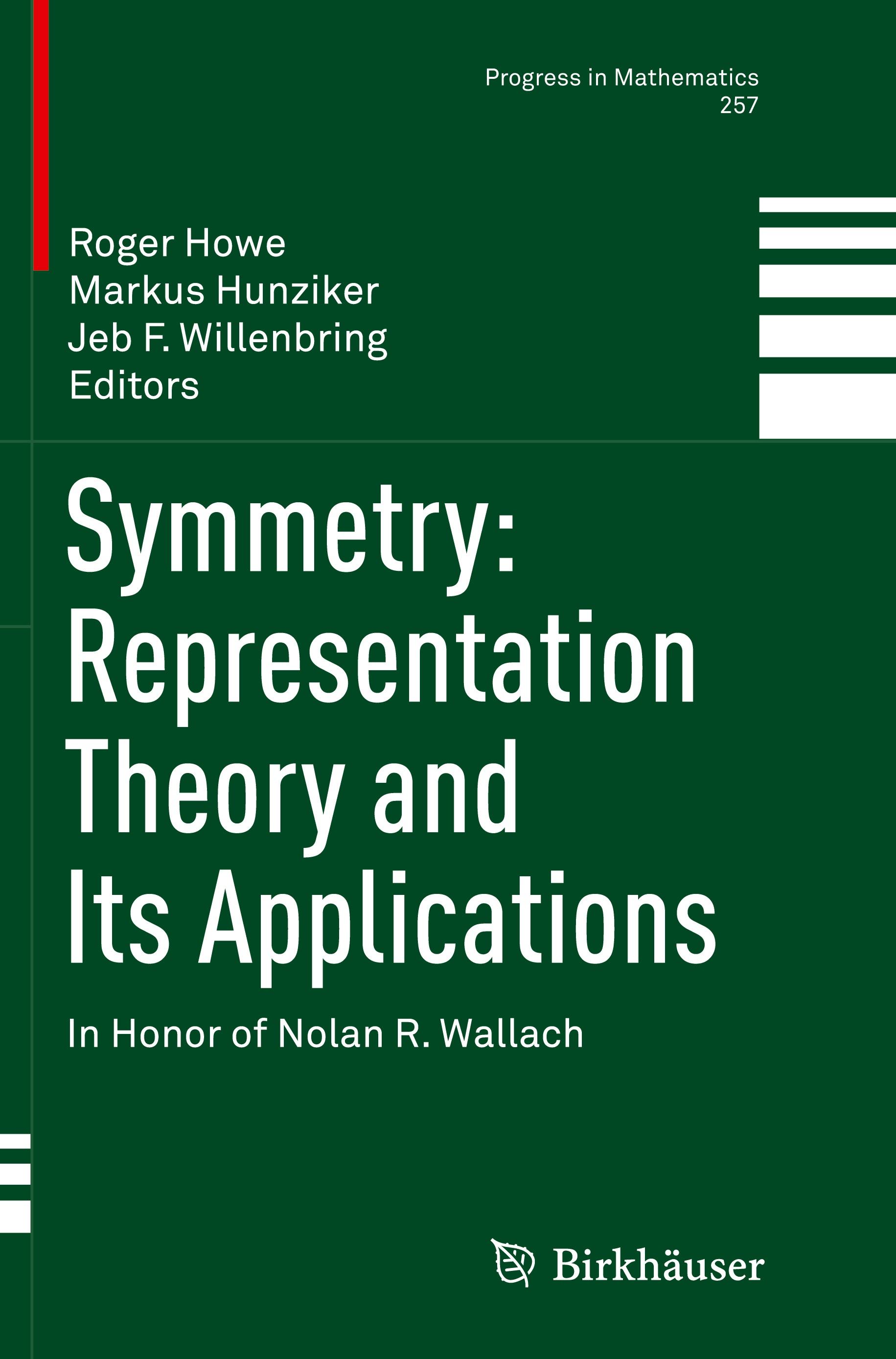 Symmetry: Representation Theory and Its Applications