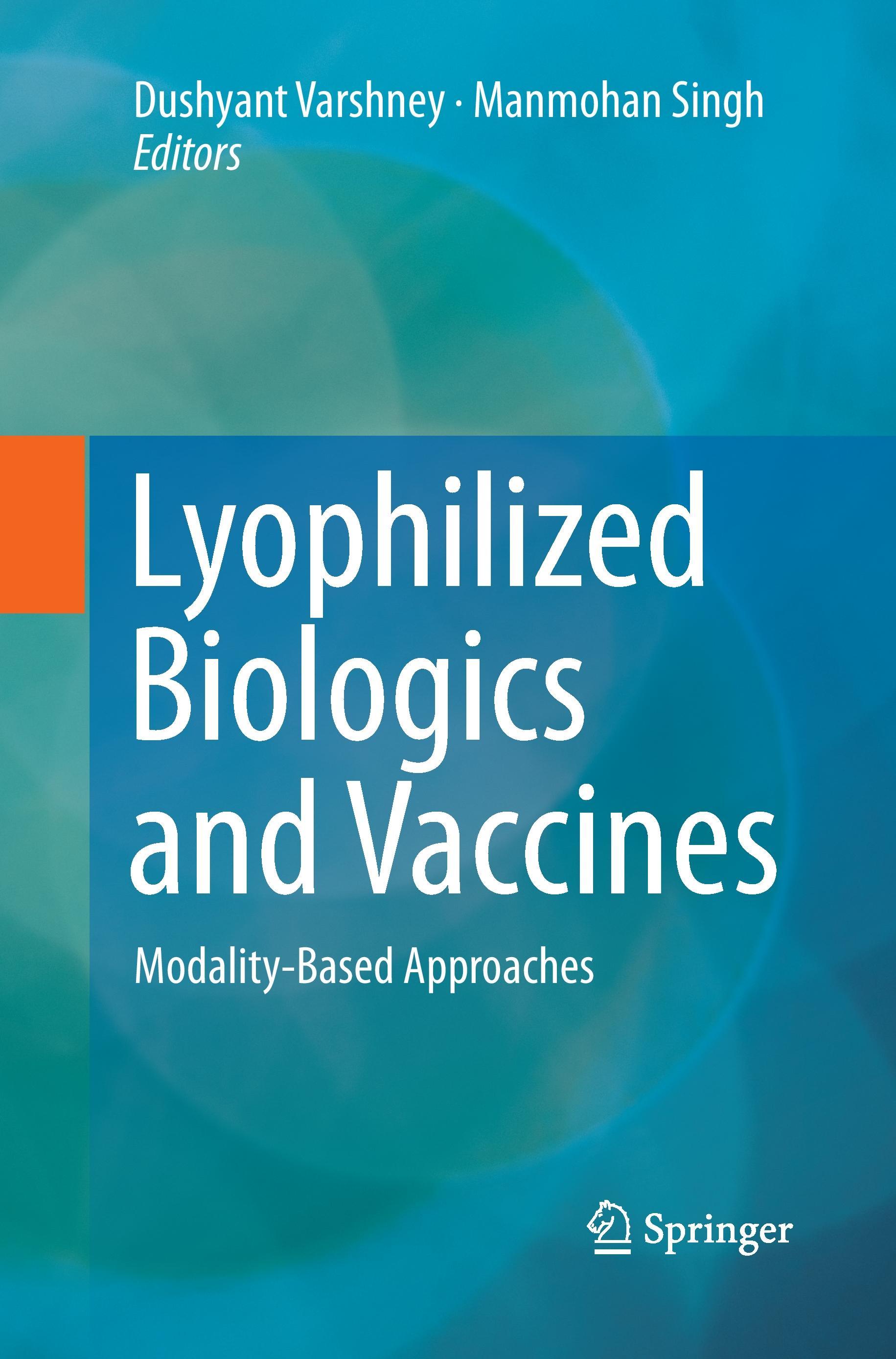 Lyophilized Biologics and Vaccines