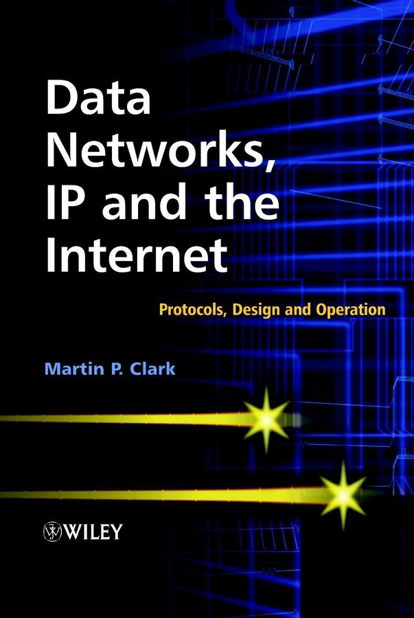 Data Networks, IP and the Internet