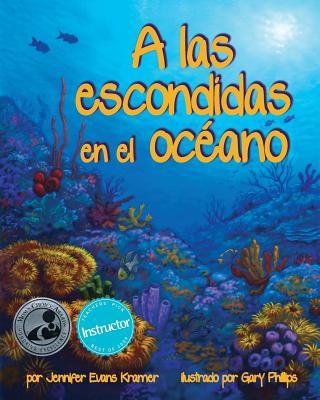 A Las Escondidas En El Océano (Ocean Hide and Seek)