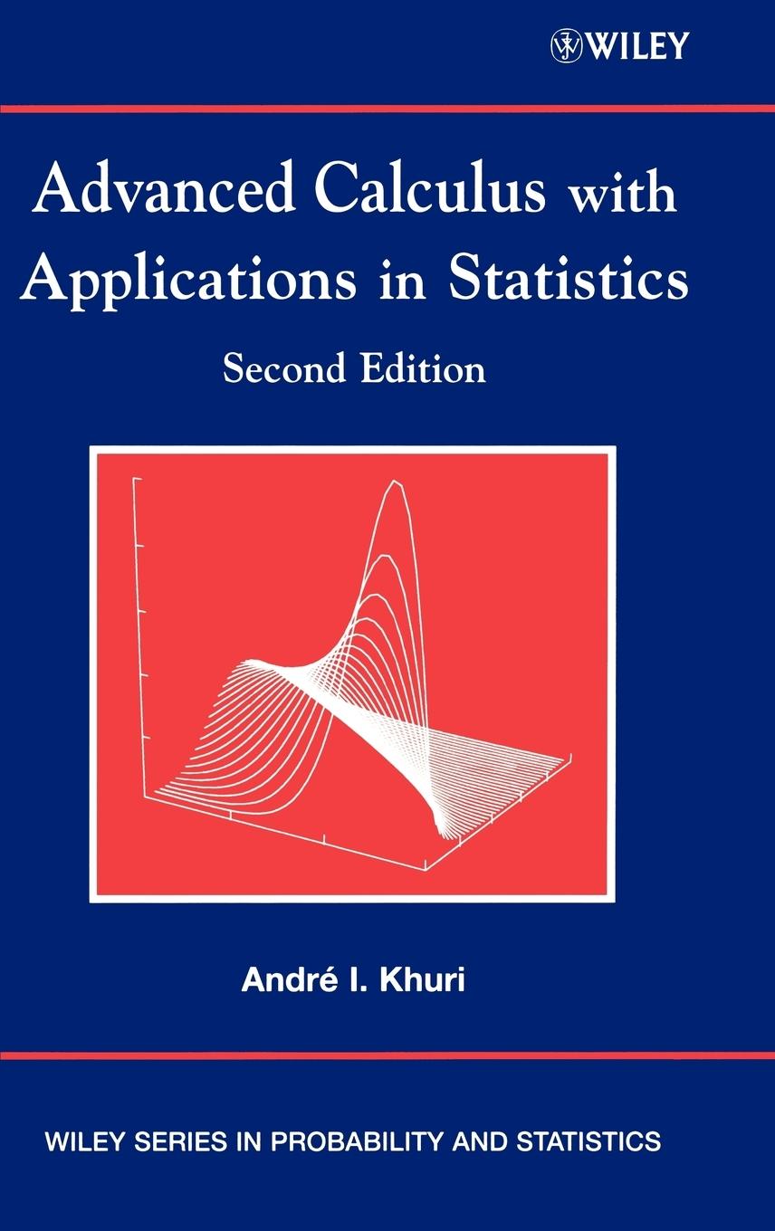 Advanced Calculus with Applications in Statistics