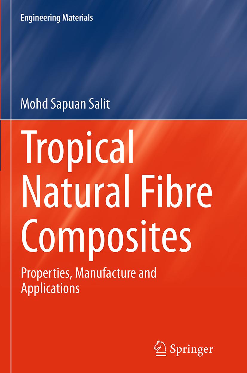 Tropical Natural Fibre Composites