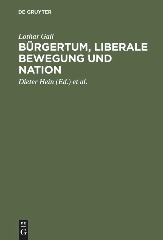 Bürgertum, liberale Bewegung und Nation