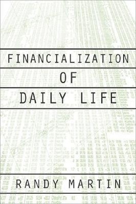 Financialization of Daily Life