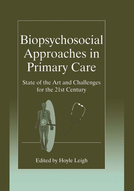 Biopsychosocial Approaches in Primary Care