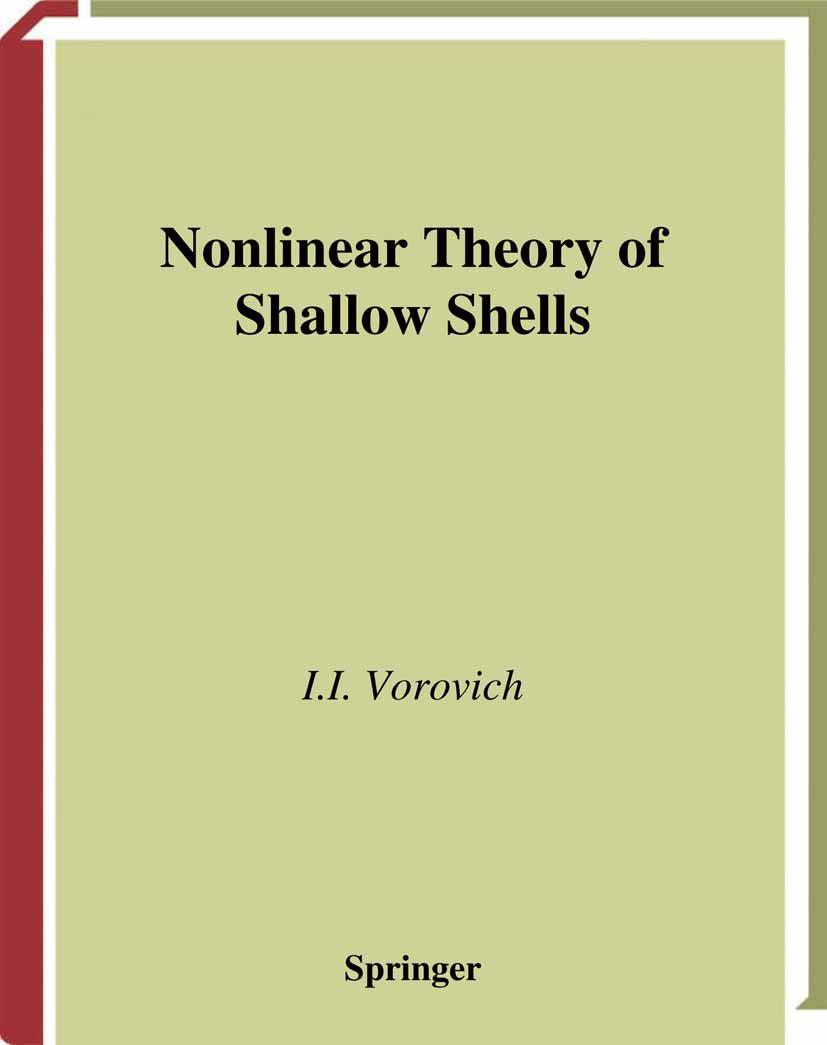 Nonlinear Theory of Shallow Shells