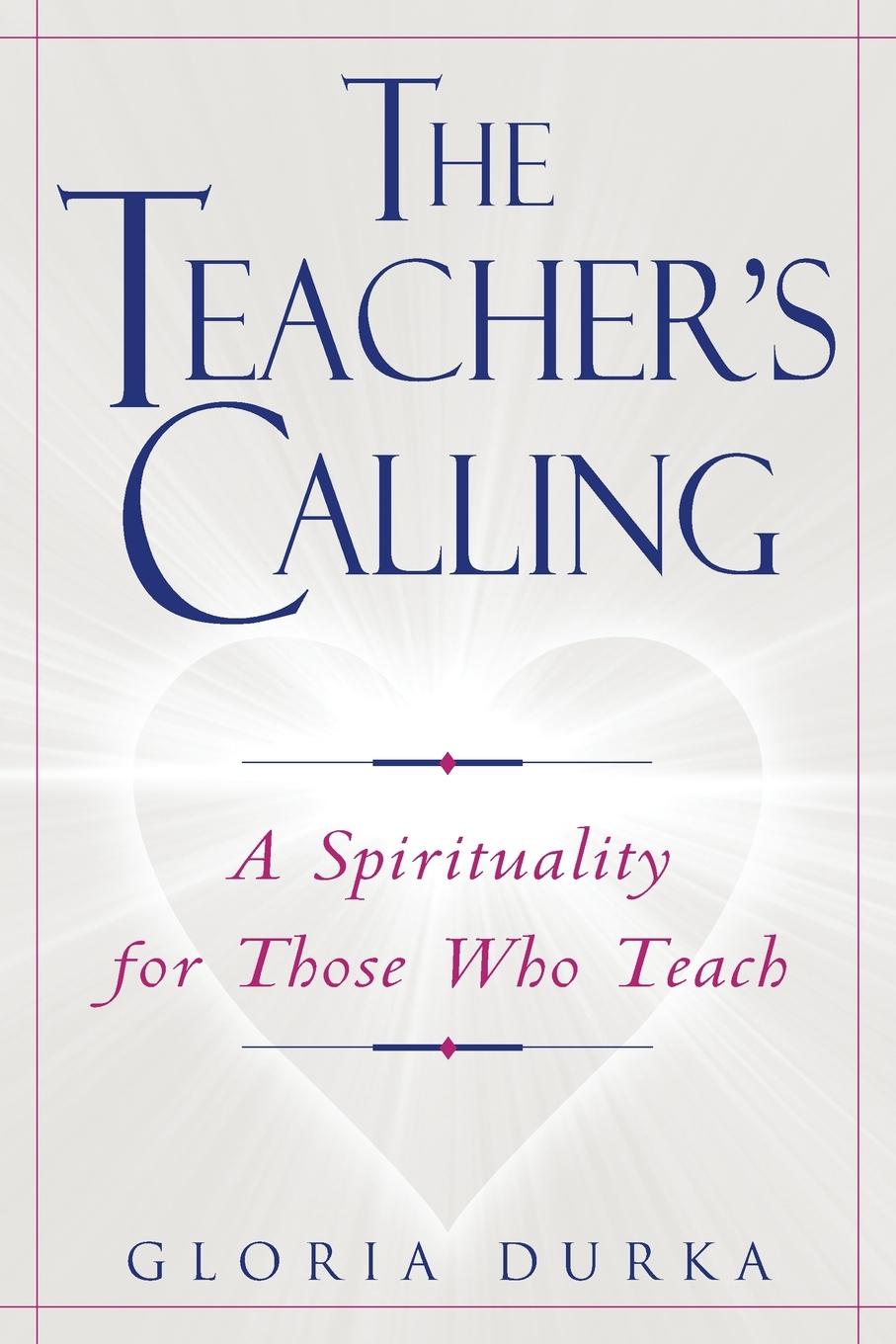 The Teacher's Calling