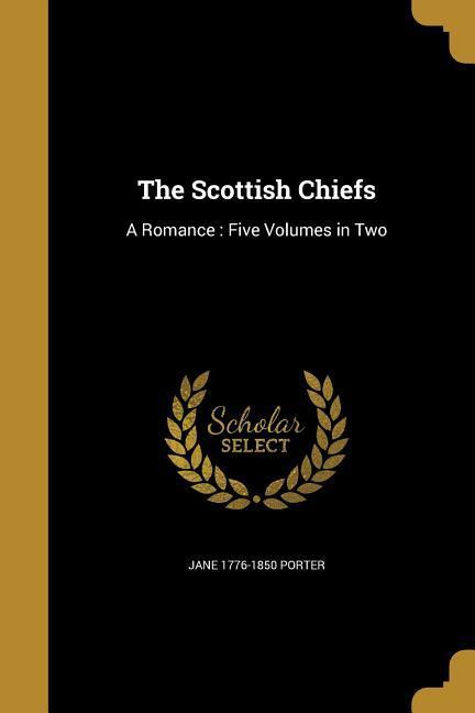 The Scottish Chiefs