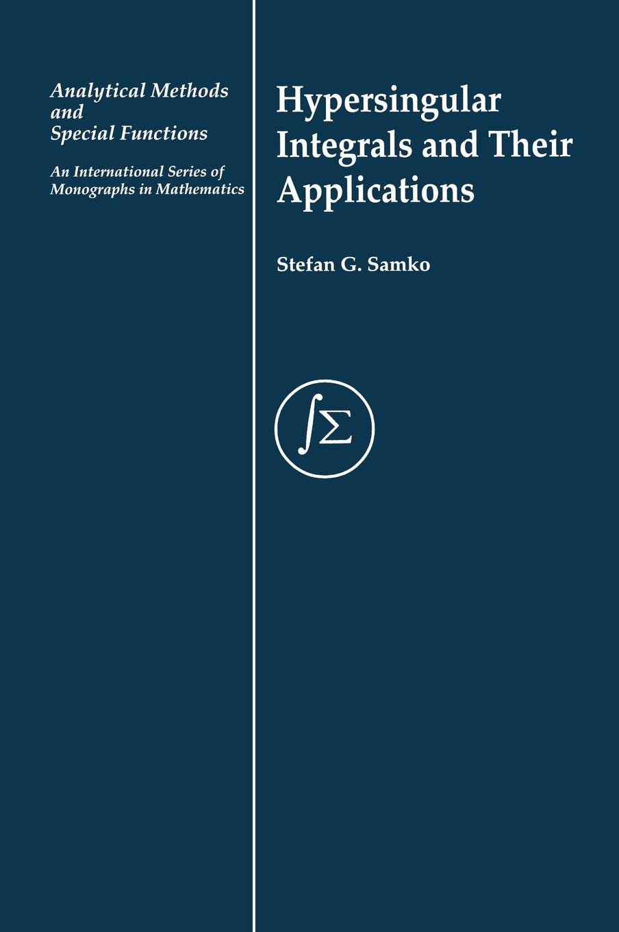 Hypersingular Integrals and Their Applications