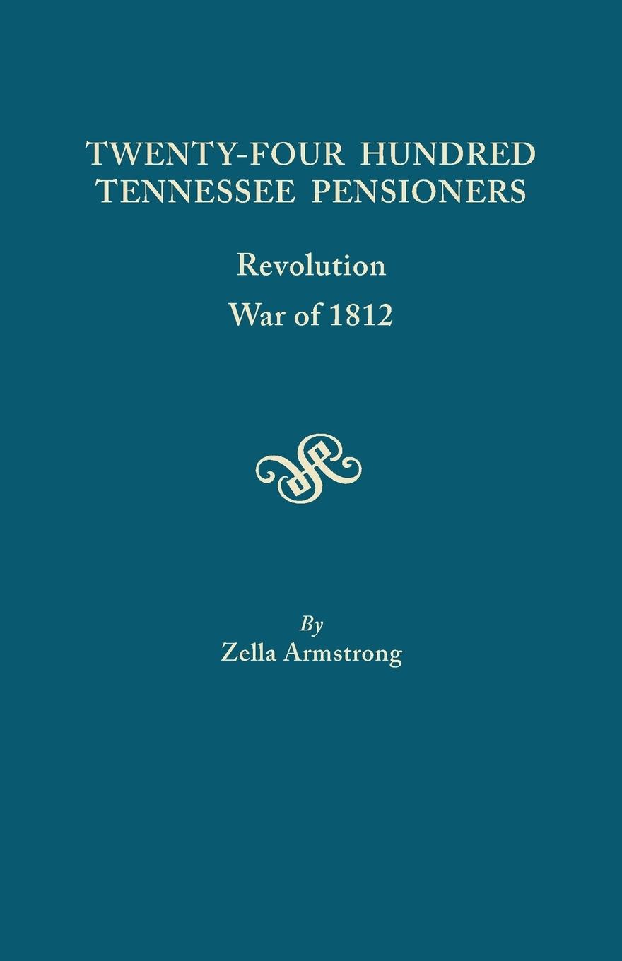 Twenty-Four Hundred Tennessee Pensioners