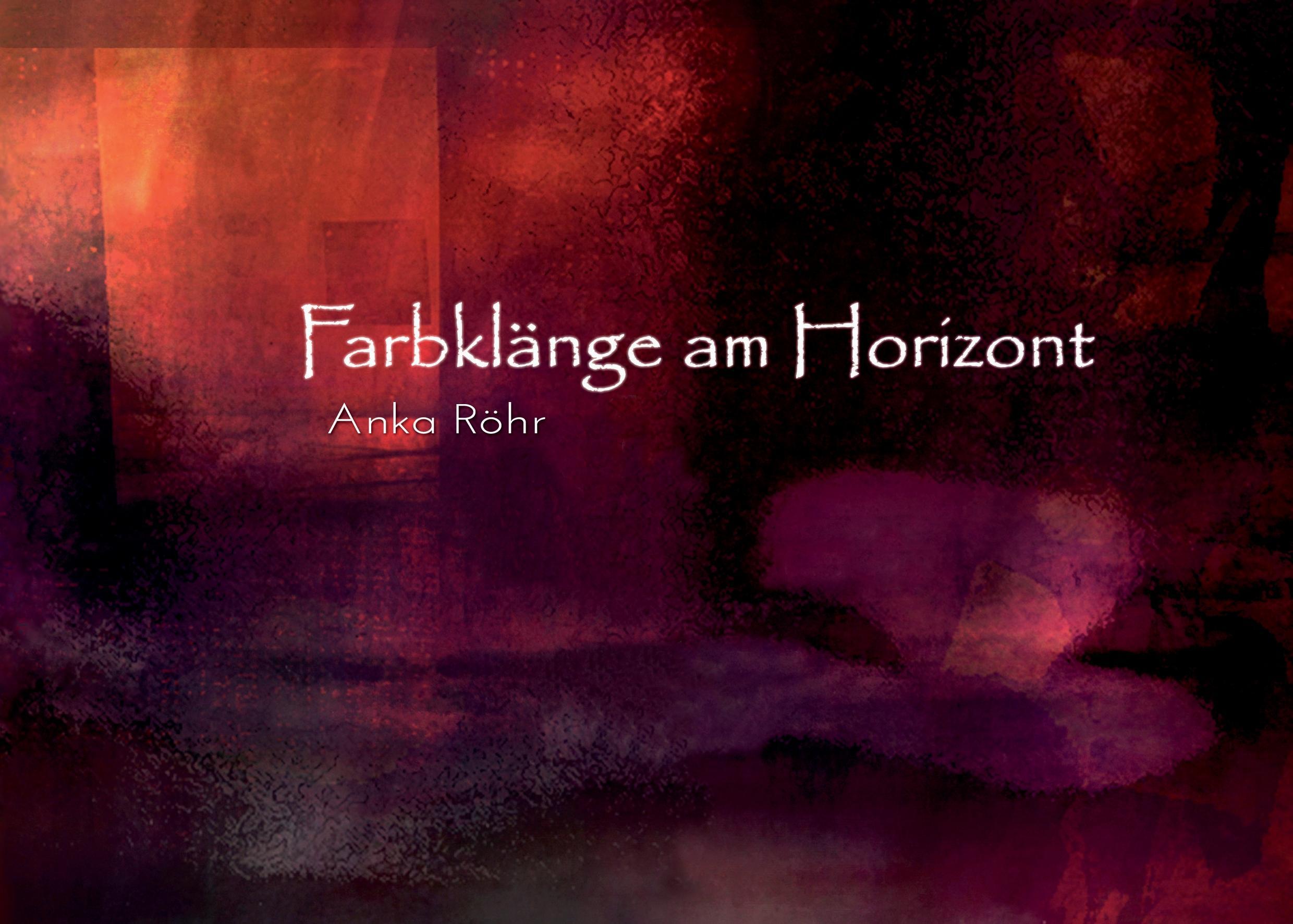 Farbklänge am Horizont