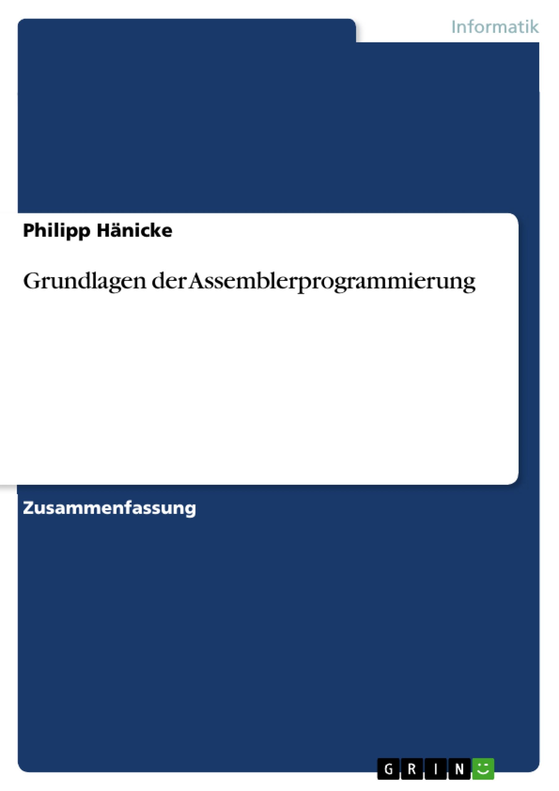 Grundlagen der Assemblerprogrammierung