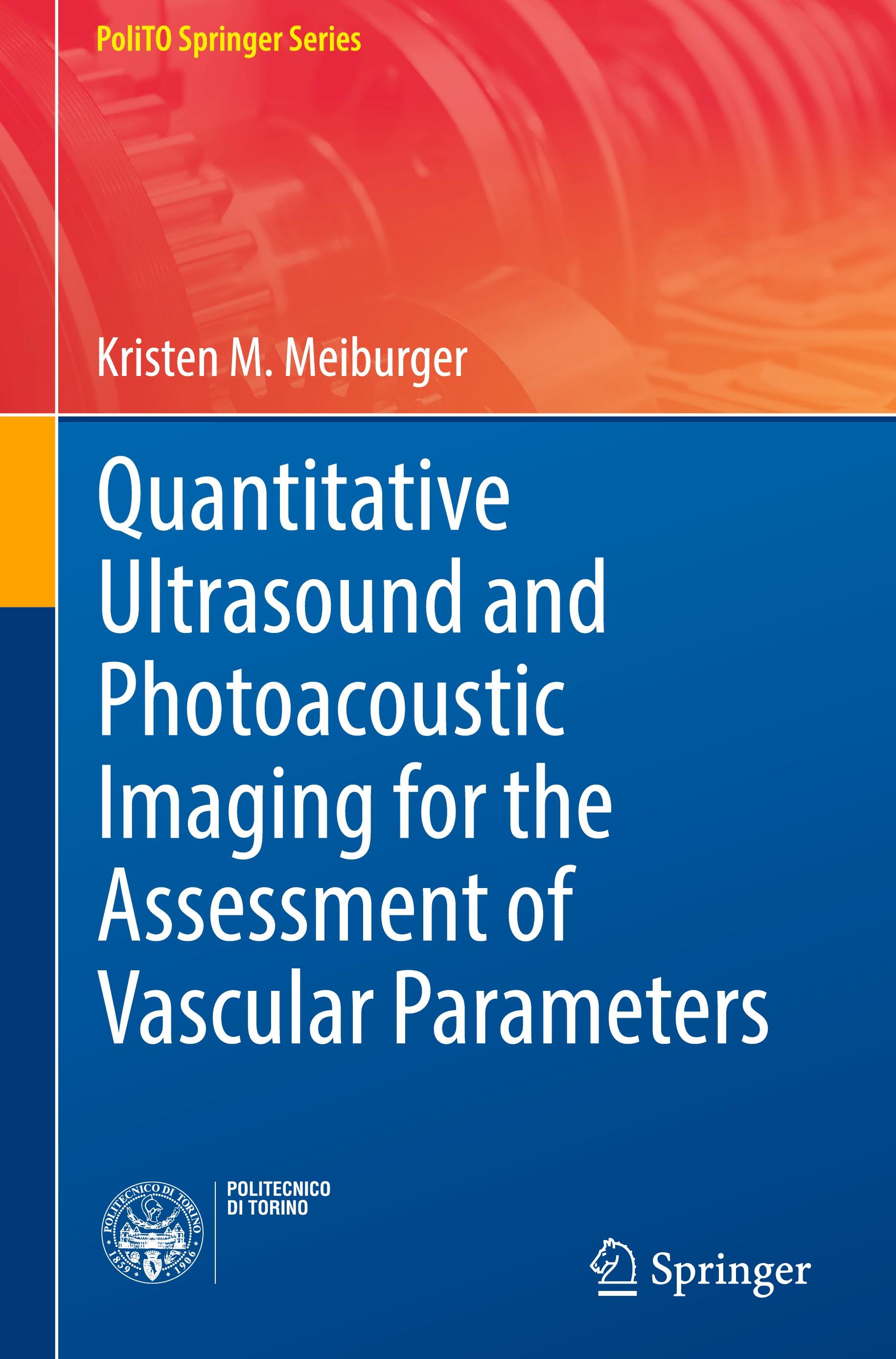 Quantitative Ultrasound and Photoacoustic Imaging for the Assessment of Vascular Parameters