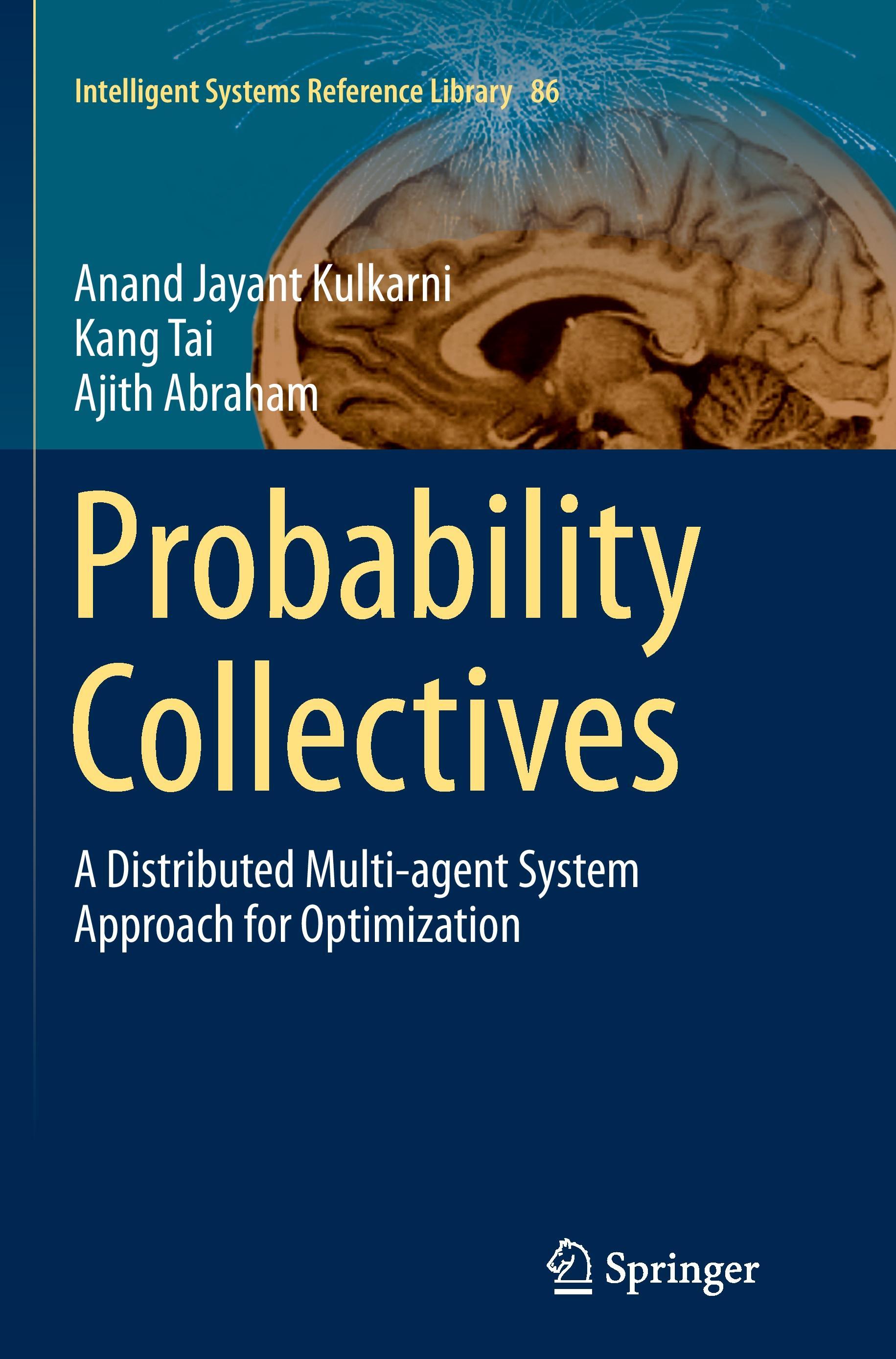 Probability Collectives