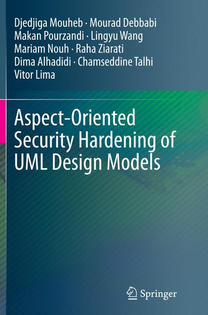 Aspect-Oriented Security Hardening of UML Design Models