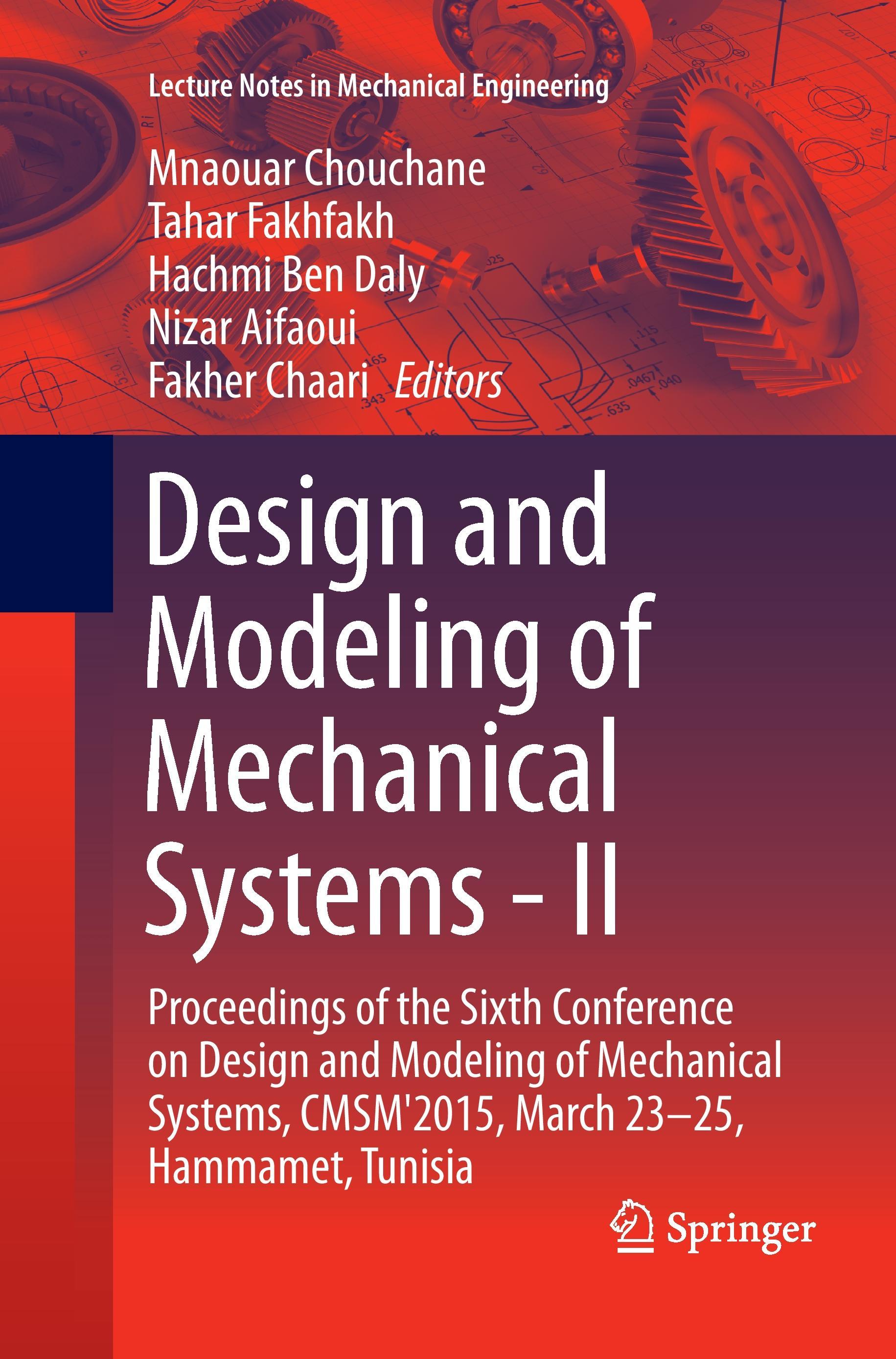 Design and Modeling of Mechanical Systems - II