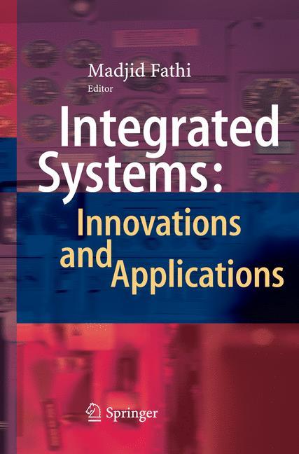 Integrated Systems: Innovations and Applications