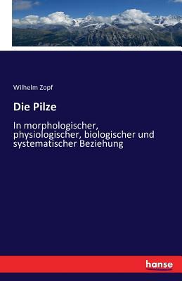 Die Pilze