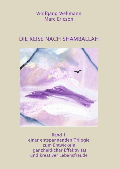 Die Reise nach Shamballah