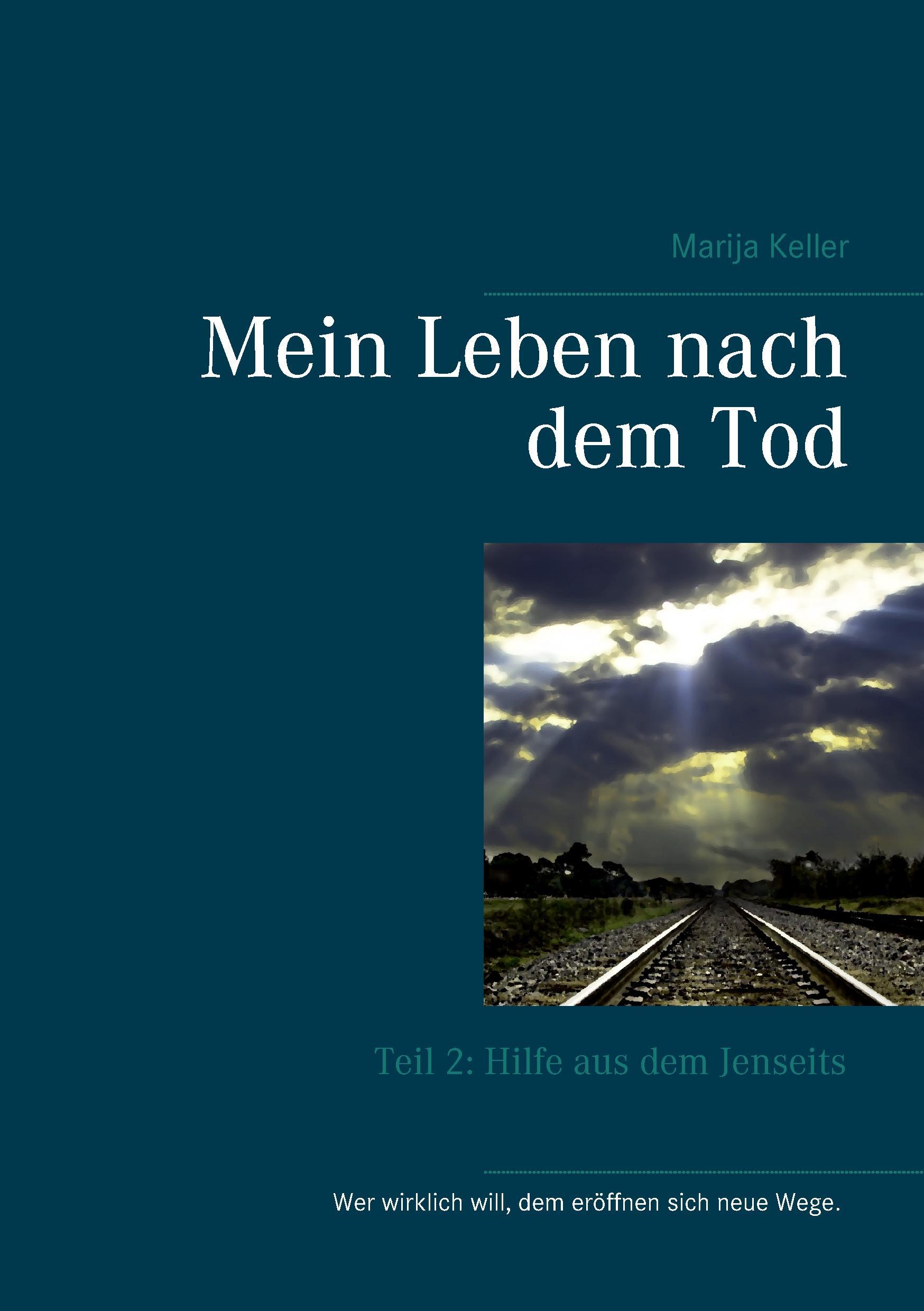 Mein Leben nach dem Tod