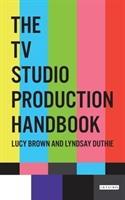 The TV Studio Production Handbook