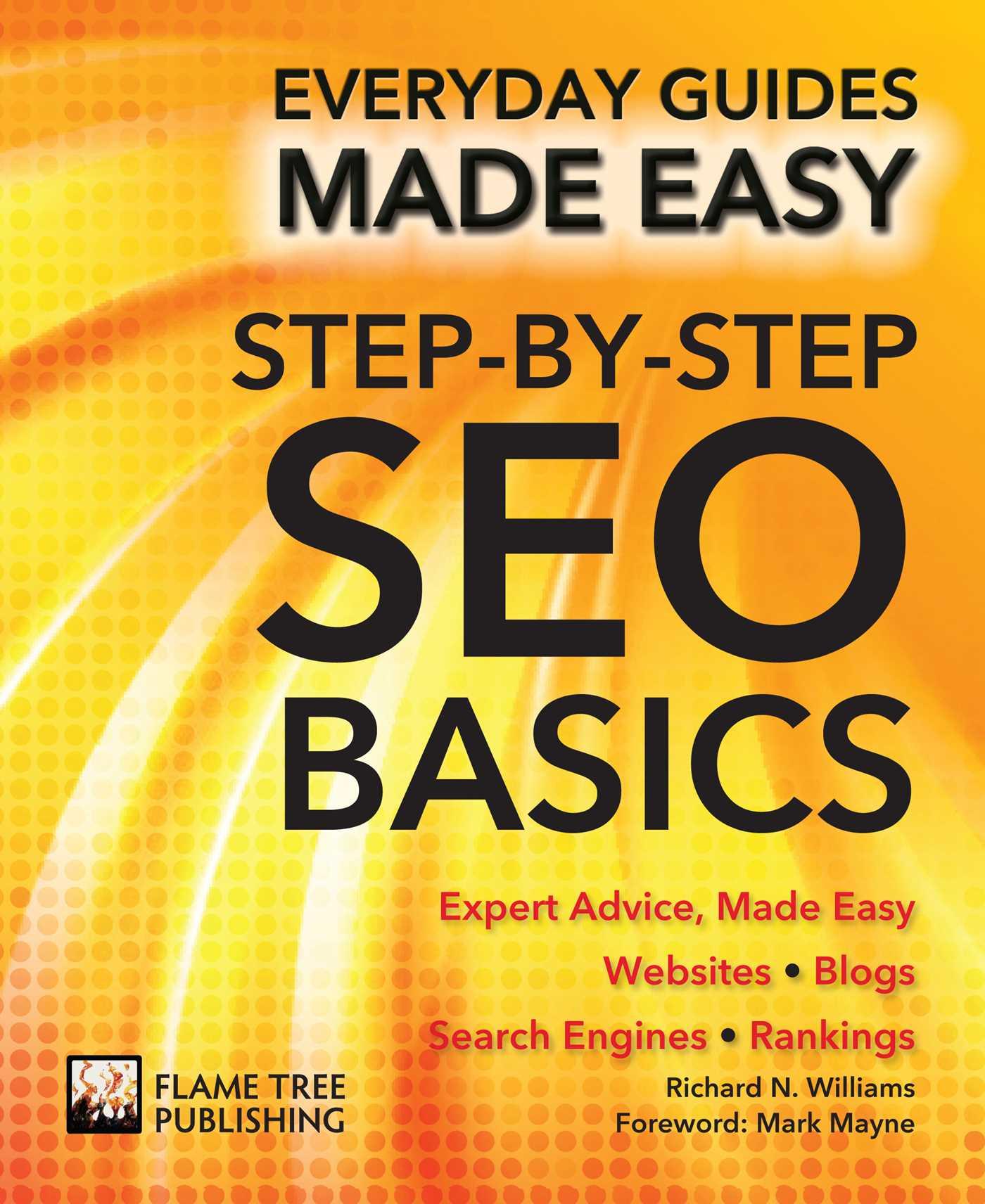 Step-By-Step Seo Basics: Expert Advice, Made Easy