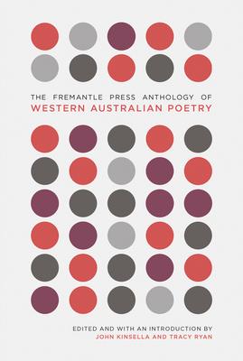 The Fremantle Press Anthology of Western Australian Poetry