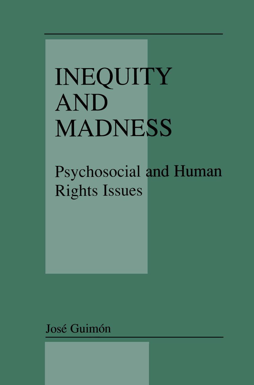 Inequity and Madness