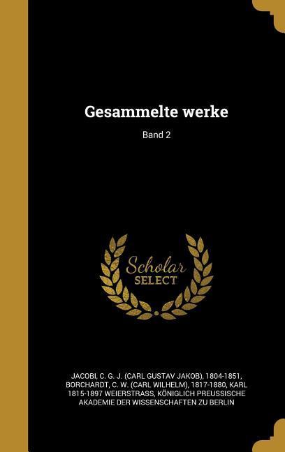 Gesammelte werke; Band 2