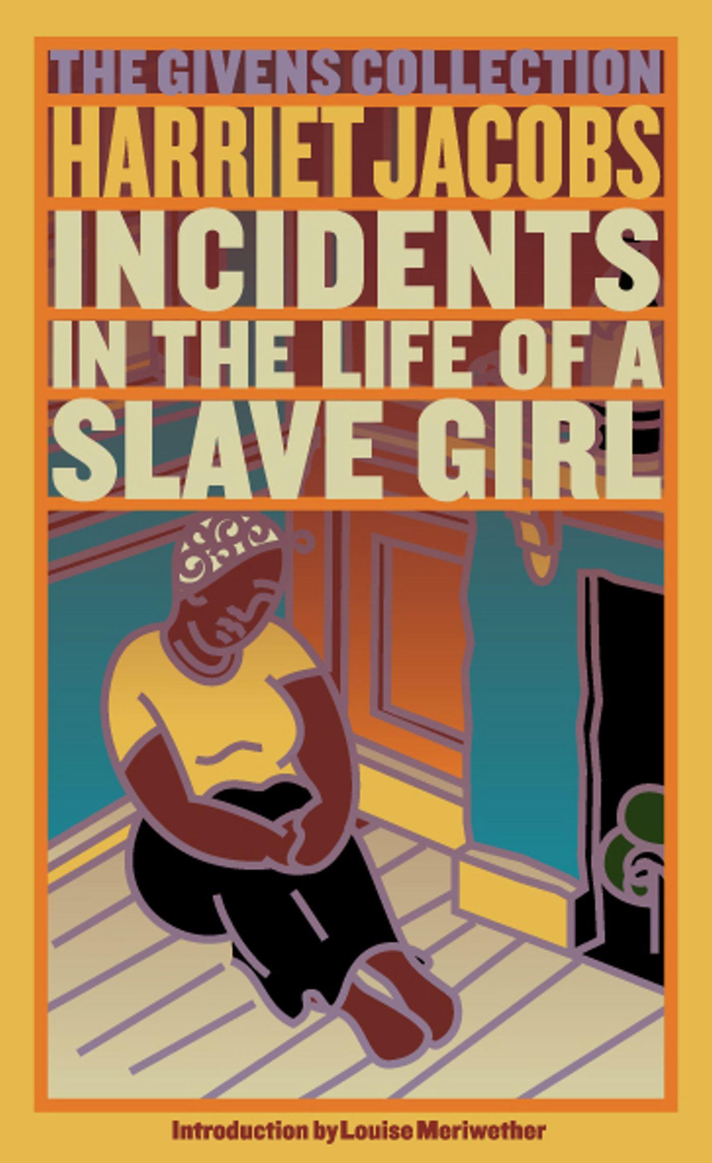 Incidents in the Life of a Slave Girl