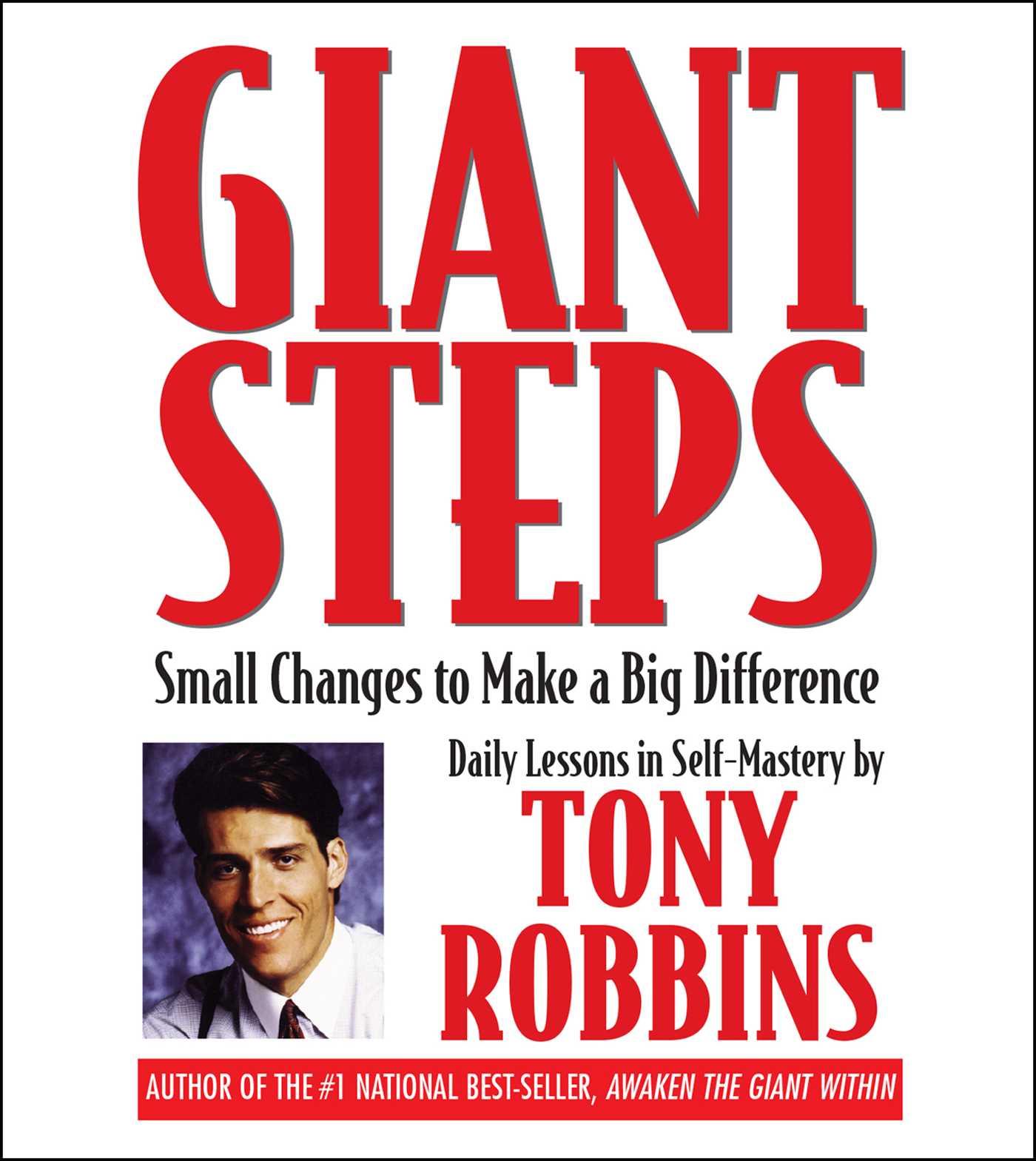 Giant Steps: Small Changes to Make a Big Difference