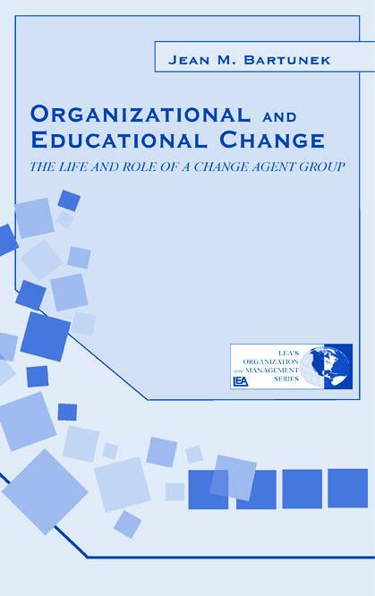 Organizational and Educational Change