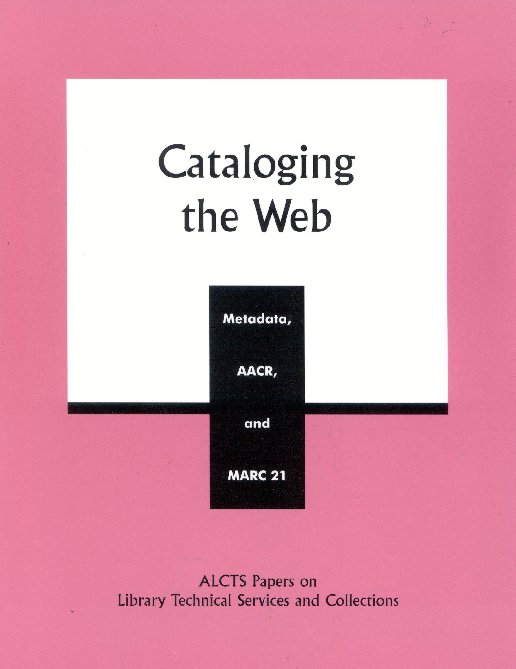 Cataloging the Web