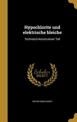 Hypochlorite und elektrische bleiche