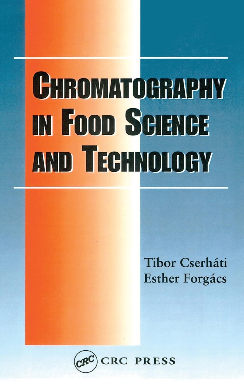 Chromatography in Food Science and Technology