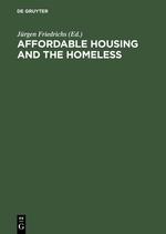 Affordable Housing and the Homeless