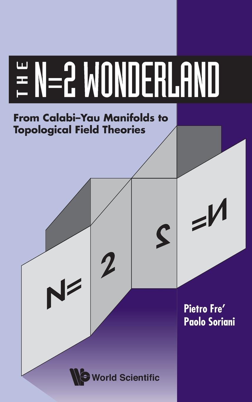 N=2 WONDERLAND-FR CALABI-YAU MANIFOLDS