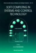 Soft Computing in Systems and Control Technology